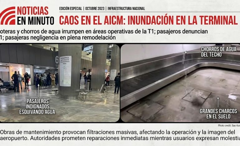 Filtraciones sorprenden a usuarios en el AICM durante trabajos de remodelación
