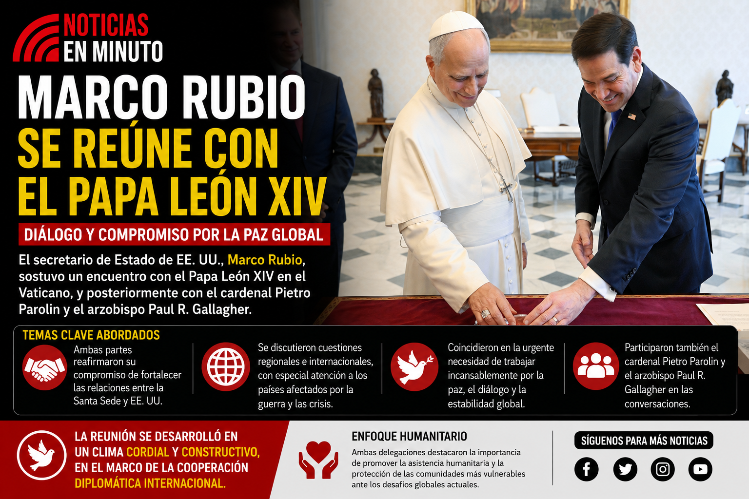 Estados Unidos y el Vaticano refuerzan diálogo diplomático en reunión encabezada por Marco Rubio