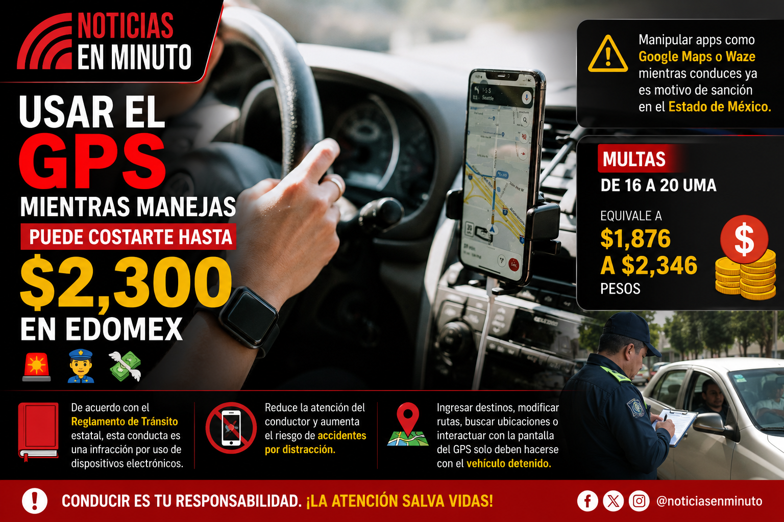 Usar el GPS mientras conduces podría costarte más de 2 mil pesos en Edomex